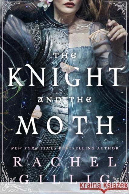 The Knight and the Moth: the spellbinding gothic romantasy from multi-million-copy bestseller Rachel Gillig Rachel Gillig 9780356522975 Little, Brown - książka