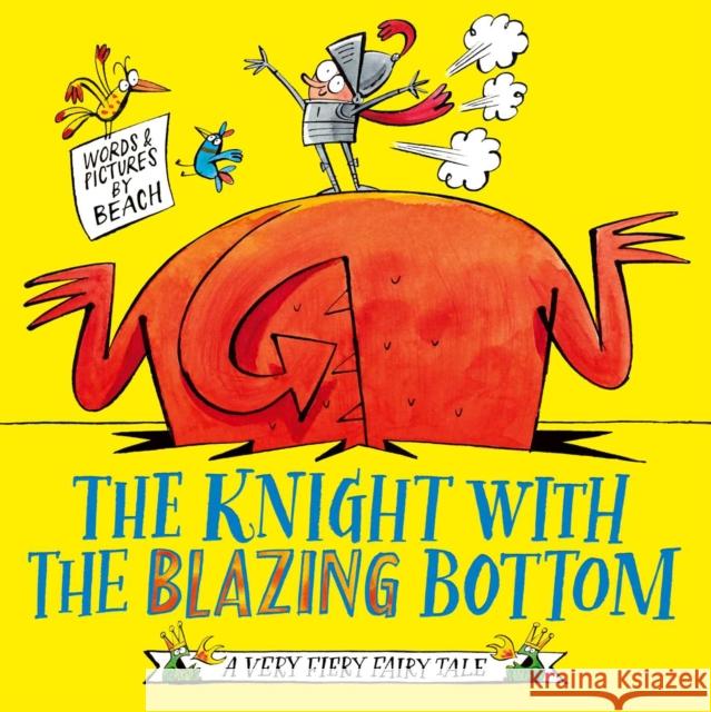 The Knight With the Blazing Bottom: The next book in the explosively bestselling series! BEACH 9781398506404 SIMON & SCHUSTER - książka