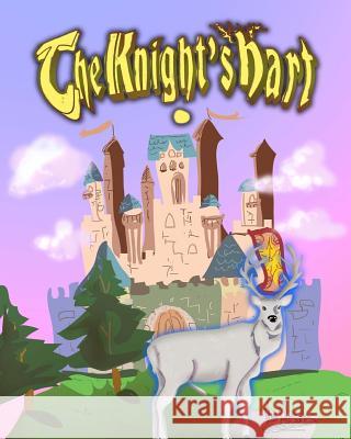 The Knight's Hart: A story of a young boy seeking his destiny. Markatos, Vivi 9781727175219 Createspace Independent Publishing Platform - książka
