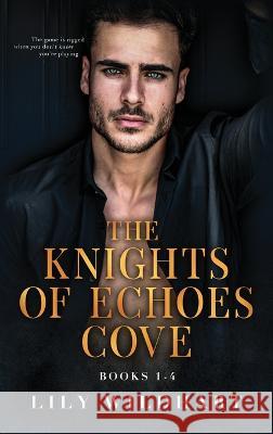 The Knights of Echoes Cove Boxset: Books 1-4 Lily Wildhart 9781915473417 Bright Lights Publishing Ltd - książka