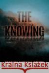 The Knowing Carolyn Mitchell Boykin 9781957950129 Kensington Publishing