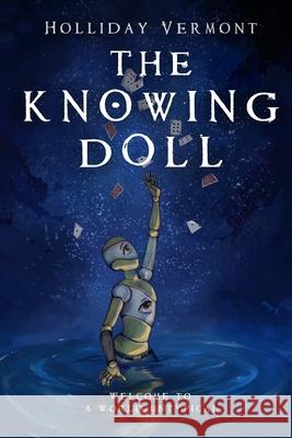 The Knowing Doll Holliday Vermont 9781049216676 Holliday Vermont - książka