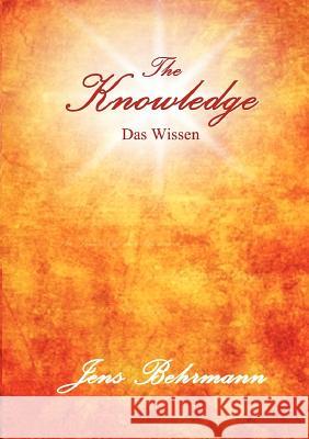 The Knowledge - Das Wissen Jens Behrmann 9783000397714 Jens Behrmann - książka