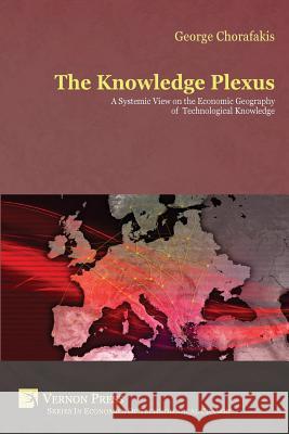 The Knowledge Plexus George Chorafakis   9781622730353 Vernon Press - książka