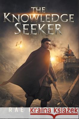 The Knowledge Seeker: A Young-Adult Dystopian Novel Rae Knightly 9781989605301 Poco Publishers - książka
