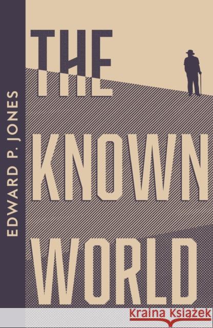 The Known World Edward P. Jones 9780008706142 HarperCollins Publishers - książka