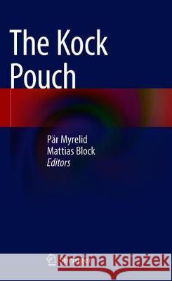 The Kock Pouch Par Myrelid Mattias Block 9783319955902 Springer - książka