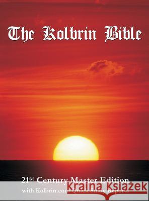 The Kolbrin Bible: 21st Century Master Edition with Kolbrin.com Quick Study Reports (Hardcover) Manning, Janice 9781597721103 Your Own World Books - książka