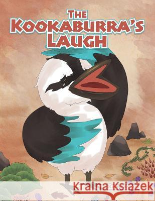 The Kookaburra's Laugh Kim Taylor 9781504310437 Balboa Press Australia - książka