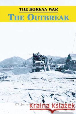 The Korean War: The Outbreak William J. Webb 9781519235848 Createspace - książka