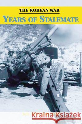 The Korean War: Years of Stalemate Andrew J. Birtle 9781519236241 Createspace - książka