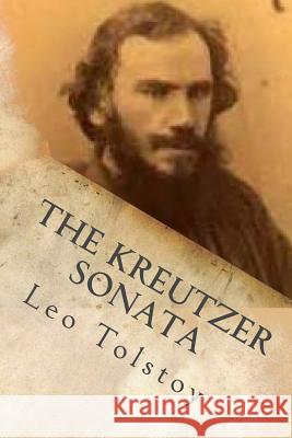 The Kreutzer Sonata Leo Tolstoy Constance Garnett G-Ph Ballin 9781542613583 Createspace Independent Publishing Platform - książka