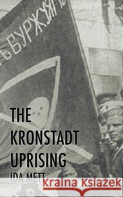 The Kronstadt Uprising Ida Mett Murray Bookchin 9780995660946 Scholastic - książka