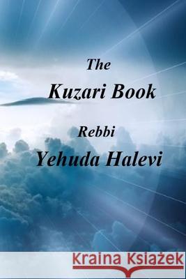 The Kuzari Book Rebbi Yehuda Halevi Itzhak Hoki Aboudi 9781617046179 Judaism - książka