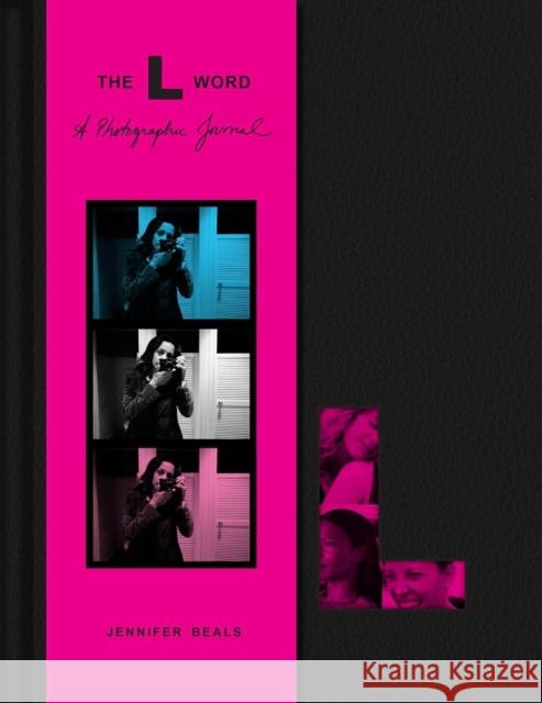 The L Word: A Photographic Journal Jennifer Beals 9798886742251 Weldon Owen, Incorporated - książka