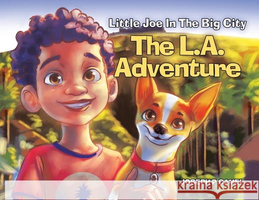 The L.A. Adventure Joseph P. Camel 9781779416926 Tellwell Talent - książka