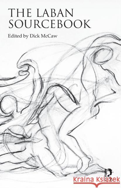 The Laban Sourcebook Dick McCaw 9780415543323  - książka