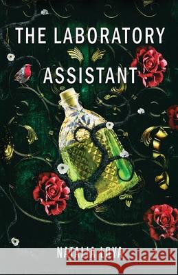 The Laboratory Assistant Natalia Loya 9781627206488 Apprentice House - książka