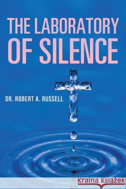 The Laboratory of Silence Robert A. Russell 9781941489901 Audio Enlightenment - książka