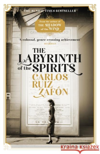 The Labyrinth of the Spirits: From the bestselling author of The Shadow of the Wind Carlos Ruiz Zafon 9781474606219 Orion Publishing Co - książka