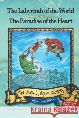 The Labyrinth of the World and The Paradise of the Heart Timothy L. Price Howard Louthan Andrea Sterk 9781737235347 Ekklesia Press - książka