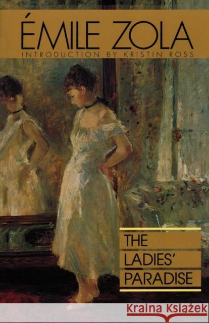 The Ladies' Paradise Emile Zola Kristin Ross 9780520078673 University of California Press - książka