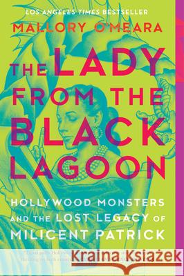 The Lady from the Black Lagoon Mallory O'Meara 9781335010131 Hanover Square Press - książka