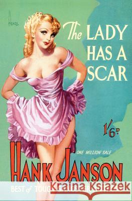 The Lady Has a Scar Hank Janson 9781845838737 Telos Publishing Ltd - książka