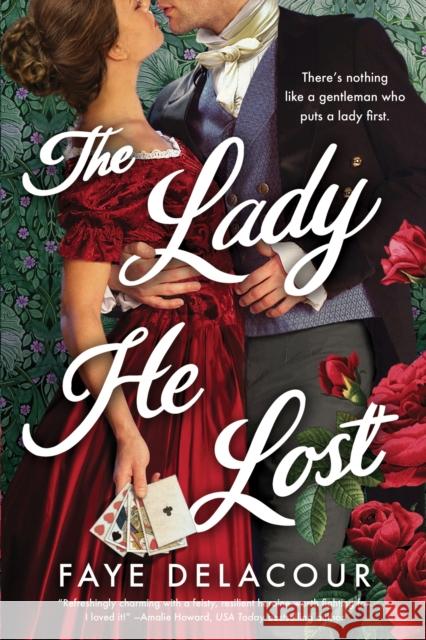 The Lady He Lost Faye Delacour 9781728290638 Sourcebooks, Inc - książka