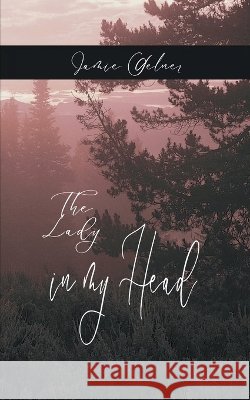 The Lady in my Head Jamie Gelner 9789369548439 Bookleaf Publishing - książka