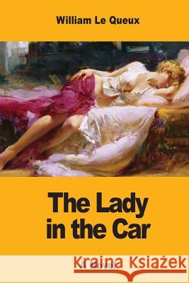 The Lady in the Car William L 9781546422044 Createspace Independent Publishing Platform - książka