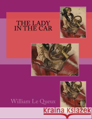 The Lady in the Car William L 9781546937470 Createspace Independent Publishing Platform - książka