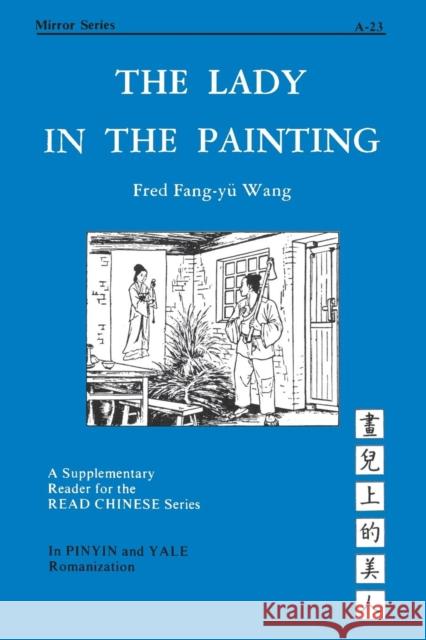 The Lady in the Painting Wang, F 9780887100437 John Wiley & Sons - książka