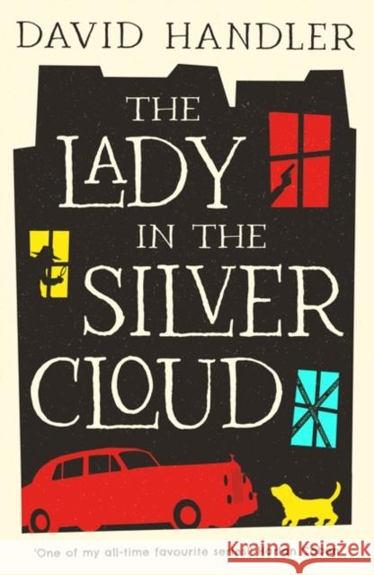 The Lady in the Silver Cloud Handler David Handler 9781804548752 Bloomsbury Publishing (UK) - książka