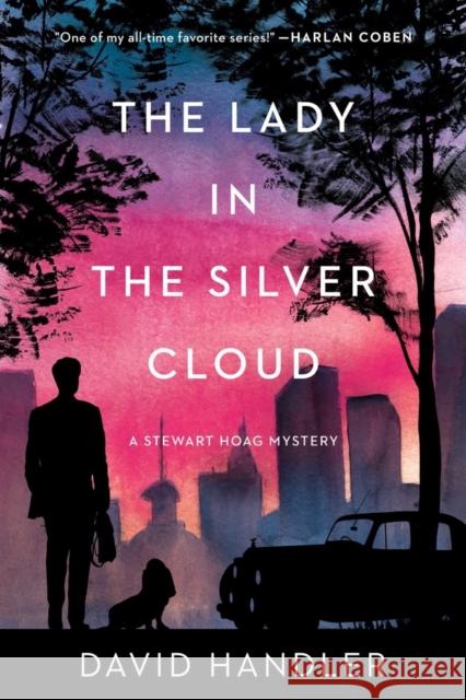 The Lady in the Silver Cloud: Stewart Hoag Mysteries David Handler 9781613164006 Penzler Publishers - książka