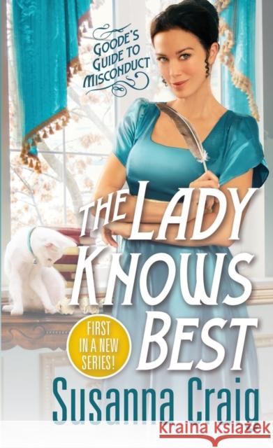 The Lady Knows Best Susanna Craig 9781420154795 Kensington Publishing - książka