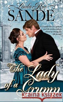 The Lady of a Grump Linda Rae Sande 9781946271570 Twisted Teacup Publishing - książka