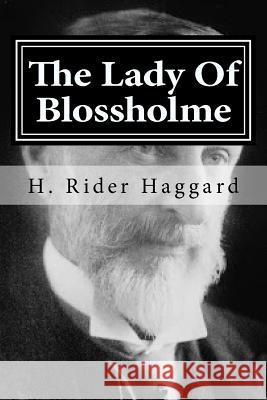 The Lady Of Blossholme Hollybook 9781522717553 Createspace Independent Publishing Platform - książka