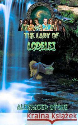 The Lady of Lorelei: Crypto & Co. Alexander Stone 9781463594336 Createspace - książka