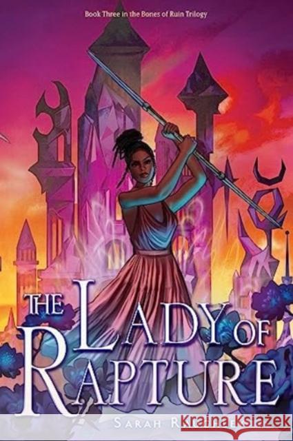 The Lady of Rapture Sarah Raughley 9781534453630 Margaret K. McElderry Books - książka