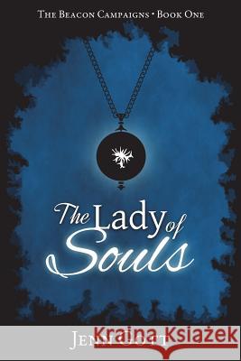 The Lady of Souls Jenn Gott 9780990891413 Jennifer Gott - książka