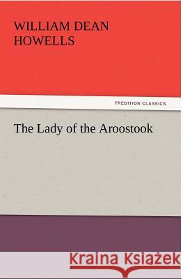 The Lady of the Aroostook  9783842431874 tredition GmbH - książka