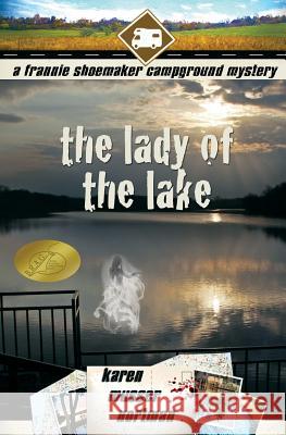 The Lady of the Lake Karen Musser Nortman 9781500338824 Createspace - książka