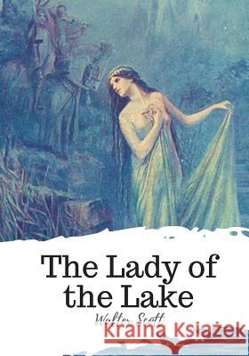 The Lady of the Lake Walter Scott 9781719495271 Createspace Independent Publishing Platform - książka