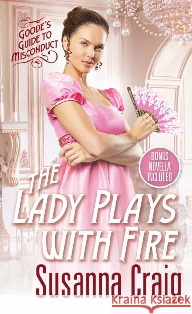 The Lady Plays with Fire Susanna Craig 9781420154818 Zebra - książka