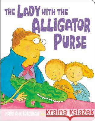 The Lady with the Alligator Purse Nadine Bernard Westcott Nadine Bernard Westcott Nadine Bernard Westcott 9780316930741 Megan Tingley Books - książka