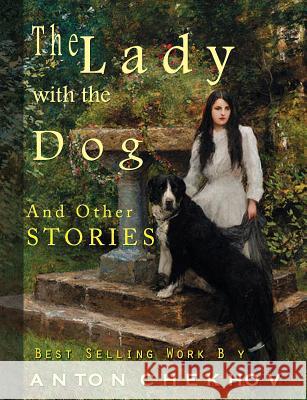 The Lady with the Dog Constance Garnett Anton Chekhov 9781609422080 Connecting to God - książka