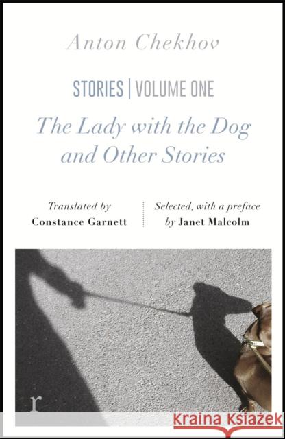 The Lady with the Dog and Other Stories (riverrun editions): a beautiful new edition of Chekhov's short fiction, translated by Constance Garnett Anton Chekhov 9781786489180 Quercus Publishing - książka