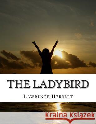 The Ladybird Lawrence David Herbert 9781500971410 Createspace - książka