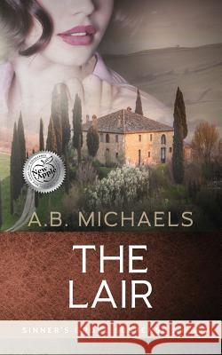 The Lair Michaels, A. B. 9780991508945 Red Trumpet Press - książka